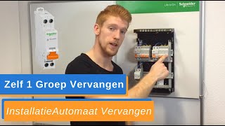 Groep Vervangen in de Groepenkast  Uitleg Zelf InstallatieAutomaat Vervangen  How To [upl. by Zaob]