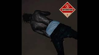 WHOLE LOTTA CHANGES  Travis scott dbr deluxe [upl. by Nellahs]