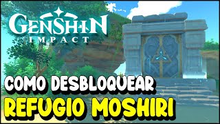 Genshin Impact Cómo desbloquear Dominio REFUGIO MOSHIRI Inazuma  Actualización 22 [upl. by Slosberg]