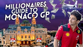 Millionaires’ Guide to the Monaco F1 GP [upl. by Aikit]