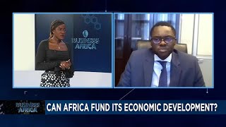 Can Africa fund its economic development  Business Africa [upl. by Saundra]