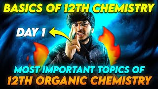 Basics for class 12th chemistrybasic for class 12th organic chemistry [upl. by Niaz]