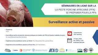 PPA  SE PRÉPARER POUR LA PPA Surveillance active et passive [upl. by Michon]