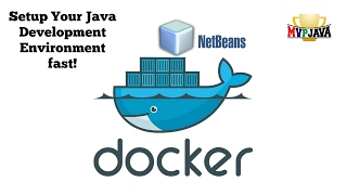 Docker for your Java Development Environment [upl. by Rovelli]