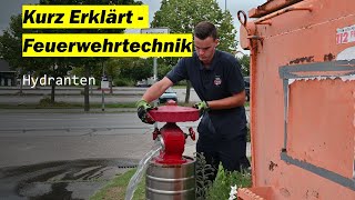 Hydranten Wie geht das quotKurz Erklärt  Feuerwehrtechnikquot Jugendfeuerwehr Lorsch [upl. by Petta]