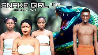 SNAKE GIRL  EP 25  Final  Mwisho SEASON TWO [upl. by Ssilem]