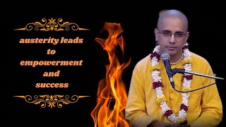 21st June 24  HG Pradyumna Mishra Prabhu Purposeful austerity leads to empowerment and success [upl. by Wolcott384]