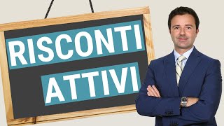 I Risconti Attivi cosa sono esattamente [upl. by Krid780]