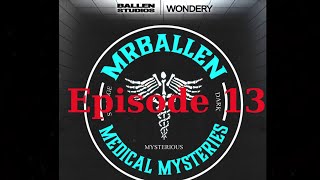 MrBallen’s Medical Mysteries  Episode 13  Pandemic The Outbreak [upl. by Odrude]