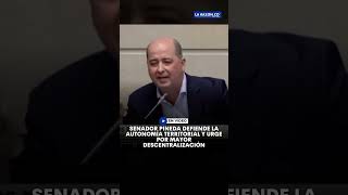 Senador Pineda defiende la autonomía territorial y urge por mayor descentralización [upl. by Hanan]