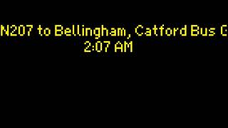 N207 to Bellingham Catford Bus Garage [upl. by Emlynn]