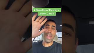 7 Benefits of Having a Green Card [upl. by Adnael]