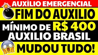 MUDOU TUDO FIM DO AUXÍLIO EMERGENCIAL NOVO BOLSA FAMÍLIA R400 AUXÍLIO BRASIL CALENDÁRIO 7 PARCELA [upl. by Novar852]