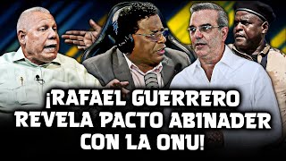 ¡Rafael Guerrero Cara A Cara Con Aneudys Santos Lo Acusa De quotFabularquot Y Otras Cosas Entrevista [upl. by Giustino]