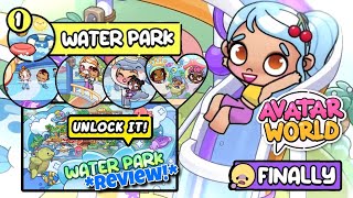 New WATER PARK Sneak Peek amp Review 😍 Avatar World New Update 🌏  Pazu [upl. by Ettenoj]