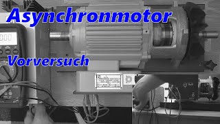 Vorversuch Funktionsweise Asynchronmotor [upl. by Elliot]