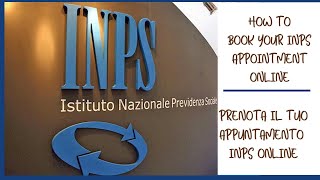 How to book your INPS appointment online  Come prenotare il tuo appuntamento alla sede INPS inglese [upl. by Melesa303]