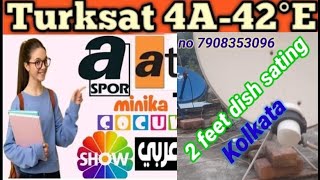 Turksat 42E dish settings  2 feet dish kolkata  Turksat 42e latest update 2024 [upl. by Notsecnirp]