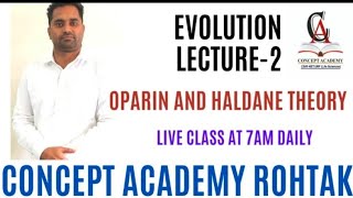 Evolution Lecture 2 Oparin and Haldane Model [upl. by Notsehc]