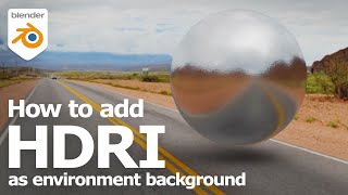 How to add HDRI as environment background in Blender [upl. by Thirza721]