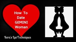 How To Date A Gemini Woman [upl. by Norrad]