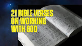 21 Bible Verses on Working With God [upl. by Letnahc]