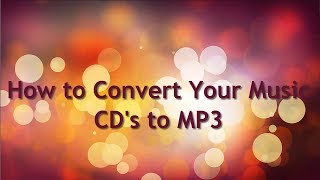 How to Convert Music CD to MP3 Free [upl. by Thebazile791]