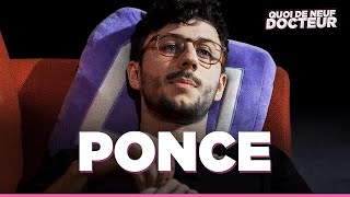 PONCE NOUS DIT TOUT  QUOI DE NEUF DOCTEUR  Épisode 1 [upl. by Aronow]