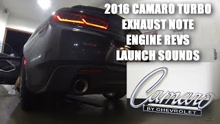 2016 Camaro Turbo Launch Exhaust Sounds and Engine Revs [upl. by Vidal]