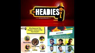 THE HEADIES AWARD 2019 NOMINATIONS [upl. by Adnorat]