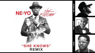 NEYO quotShe Knowsquot Official Remix ft Trey Songz TheDream amp TPain NONFICTION2015 [upl. by Slaby]