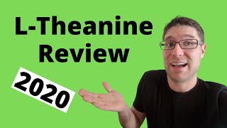 LTheanine Review My Experience after 1 Year 2020 [upl. by Zilvia672]