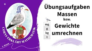 Gewichte  Massen umrechnen Übungsaufgaben [upl. by Ahsait384]