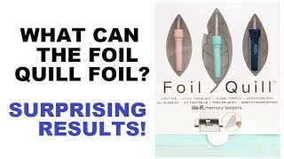 Foil Quill  What will it foil 11 Different Tests [upl. by Hughie]