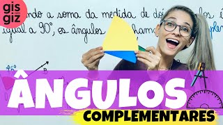 ÂNGULOS COMPLEMENTARES \Prof Gis [upl. by Mcmullan]