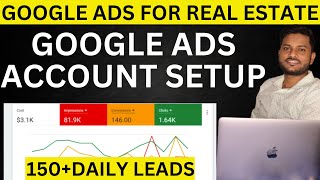 How To Create Real Estate Google Ads Campaign  Google Ads Setup for Real Estate Lead Generation [upl. by Celtic575]