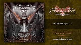 STRAVAGANZZA quotCuestión De Fequot Audiosingle [upl. by Ocker]