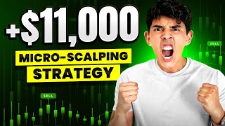 11000 PROFITS WITH THE MICROSCALPING STRATEGY [upl. by Hsenid716]