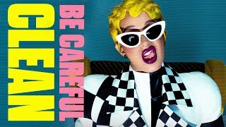 Cardi B  Be Careful Clean [upl. by Tenay383]