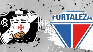 VASCO X FORTALEZA AO VIVO [upl. by Nomihs]