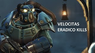 Fallout 4  Velocitas Eradico Kills [upl. by Elmira218]