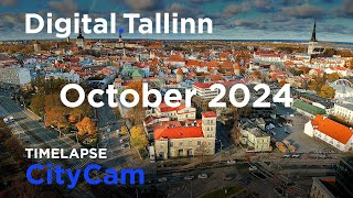 DigitalTallinn CityCam Timelapse  October 2024 [upl. by Uv]