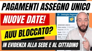 PAGAMENTI ASSEGNO UNICO MAGGIO 2024 nuove date e problemi domanda AUU [upl. by Tehc664]