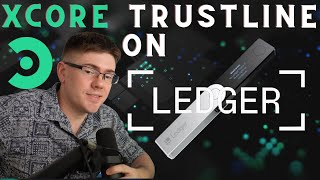 How to setup your XCORE Airdrop Trustline on Ledger Devices  Free XCORE from SOLO and XRP Snapshot [upl. by Galang]