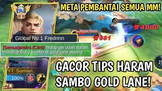 Gue Mencoba Fredrinn Gold Lane Hero MM Musuh Terbantai Brutal💀  Mobile Legends [upl. by Gierc]