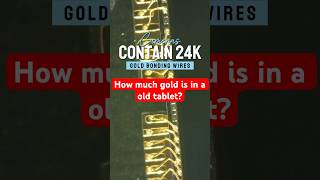 How much gold is in a old tablet gold tablet goldrecovery [upl. by Erin]