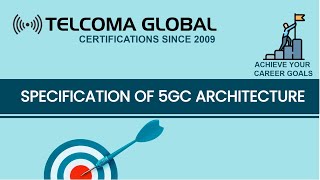 Specifications of 5GC architecture [upl. by Darrin]