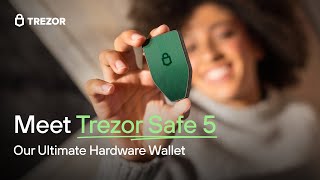 Introducing Trezor Safe 5 Our Ultimate Hardware Wallet [upl. by Nylakcaj]