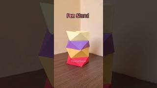 Easy Pen Stand making  Paper craft ideas craft papercraft shorts ytshorts trending viral art [upl. by Omocaig]