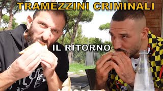 Tramezzini criminali IL RITORNO [upl. by Omari]